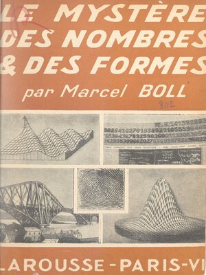 cover image of Le mystère des nombres et des formes